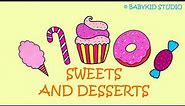 SWEETS AND DESSERTS / SWEETS AND DESSERTS VOCABULARY / SWEETS AND DESSERTS FLASHCARDS