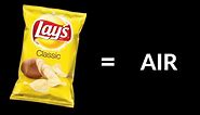 Why lays chips is 99% air (science) *meme*