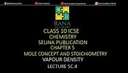CLASS 10 | ICSE | CHEMISTRY | SELINA PUBLICATION | MOLE CONCEPT | VAPOUR DENSITY | LECTURE 5C.4