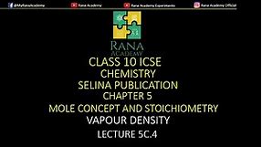 CLASS 10 | ICSE | CHEMISTRY | SELINA PUBLICATION | MOLE CONCEPT | VAPOUR DENSITY | LECTURE 5C.4