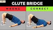 HOW TO DO A HIP BRIDGE CORRECTLY USING YOUR GLUTES