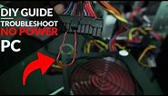 DIY - TROUBLESHOOT and FIX a Computer that won't turn on - NO POWER (Beginners Guide)