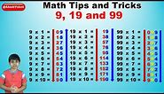 Learn 9, 19 and 99 Times Multiplication Tables for kids | Easy and fast way to learn