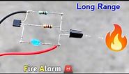 Long Range 🔥 Fire Detector Alarm | How To Make A Simple Fire Alarm Circuit | Science Project