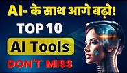 Top 10 AI Tools Better Than Chat GPT | 100% FREE | You Must Try in 2023 | Don't Miss!