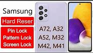 Samsung Galaxy A72/A52/A32/M32/M52 Hard reset/screen lock/Pin Lock/Pattern Lock remove 2023 - DM FRP