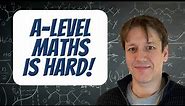 Why you might fail A-Level maths - and how to avoid it!