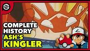 Pokemon Explained: Ash's Kingler | Complete History