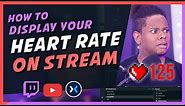 How to SHOW HEART RATE monitor ON STREAM (OBS SLOBS) 2019