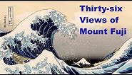 36 Views of Mount Fuji - Hokusai