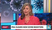 FDA approves new Covid booster shots