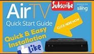AirTV with Sling Installation