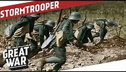 Stormtrooper - German Special Forces of WW1 I THE GREAT WAR Special