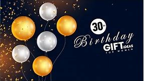 30th Birthday Gift Ideas for Her | Wedding Anniversary Gift Ideas