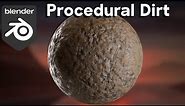 Procedural Dirt Material (Blender Tutorial)