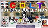 Button Identification Colt Buttons Firearms Plastic Coltrock Buttons Collection HistoryPart 2 of 2