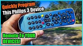 How to Program a Philips 3 Device Universal Remote to Your Devices!