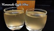 How To Make Apple Wine | Video 143 | Apple Wine At Home | Travel Chef