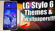 LG Stylo 6 | Themes & Wallpapers!!!