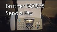 How to Send a Fax with Brother FAX575 (Updated)