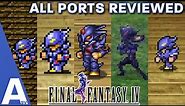 Which Version of Final Fantasy IV Should You Play? - ALL Ports Reviewed & Compared