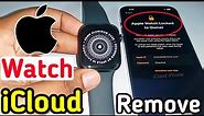 Remove Activation Lock Apple Watch All Series | Unlock iCloud Apple Watch Series 8/7/6/SE/5/4/3/2/1