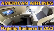 Check out American Airlines Flagship Business in 2023