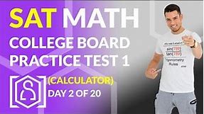 SAT Math: College Board Practice Test 1 Calculator (In Real Time)