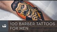 100 Barber Tattoos For Men
