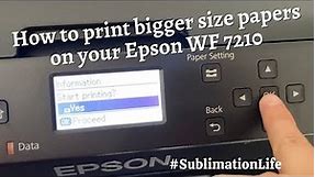 HOW TO PRINT SIZES 11x17in. Or 13x19in. PAPERS ON YOUR WF 7210 Ep. 27