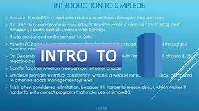 Introduction to SimpleDB | What is SimpleDB? | Features | Why use SimpleDB? | Use cases | Pros