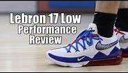 Nike LeBron 17 Low Performance Review