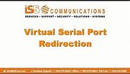 Virtual Serial Port Redirection