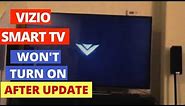 How to Fix a VIZIO TV that Wont Turn on After Firmware Update, Part-1