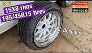 15x8 rims 195/45r15 tires ( stretched tires )￼ 195/45r15 on 15x8.
