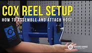 Cox Hose Reel - Complete "How-To" Setup with OG High Pressure Hose