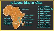 Top 10 Largest lakes in Africa