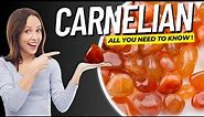CARNELIAN • All You Need to Know About This Fascinating Gemstone
