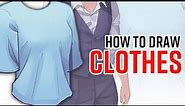 How to Draw Anime Clothes | BEGINNER Tutorial
