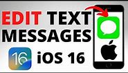 How to Edit a Text Message on iPhone - iOS 16 Edit Sent Messages