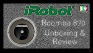 iRobot Roomba 870 Unboxing and Full Review