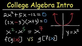 College Algebra Introduction Review - Basic Overview, Study Guide, Examples & Practice Problems