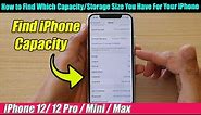 iPhone 12/12 Pro: How to Find Which Capacity/Storage Size You Have For Your iPhone