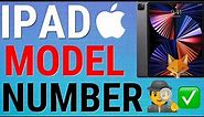 How To Find iPad Model Number