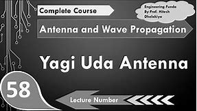 Yagi Uda Antenna Completely Explained in Antenna and Wave Propagation by Engineering Funda