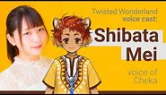 Twisted Wonderland Cheka's VA Shibata Mei