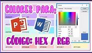 🌈💻Como y Donde conseguir CÓDIGOS DE COLORES [ HEX / RGB ] para WORD y POWER POINT !!! LINKS !!