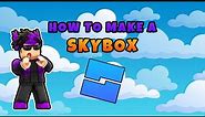 How To Make A Custom Skybox For Roblox!
