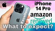Amazon Renewed iPhone 14 Pro 128gb Excellent Condition What to expect?