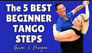 The 5 Best Tango Steps for Beginners [Ballroom Dance Basics]